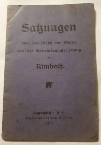 Satzungen über den Bezug von Wasser - Rimbach - 1909