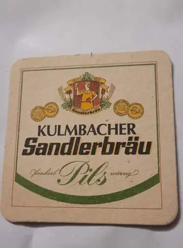 Bierdeckel - Kulmbacher Sandlerbräu