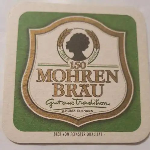 Bierdeckel - Über 150 Jahre Mohren Bräu