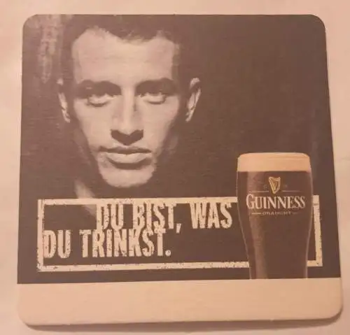 Bierdeckel - Guinness - Du bist was, Du trinkst