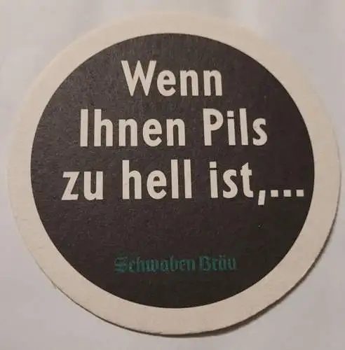 Bierdeckel - Schwaben Bräu - Schwarzbier Spezialität