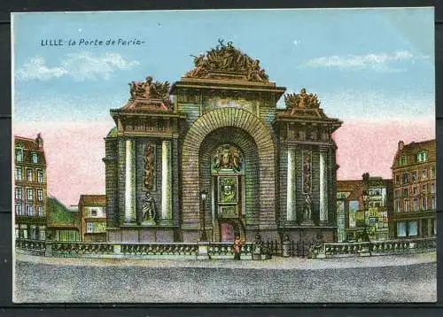 (04056) Lille - La Porte de Paris - beschrieben 13.10.1917