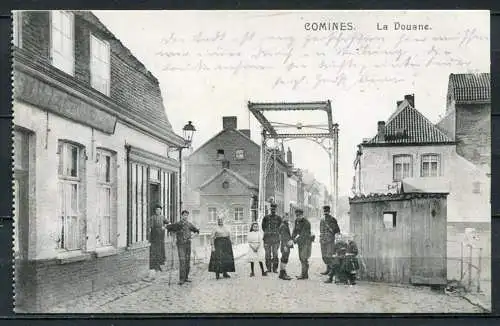(04034) Comines - La Douane - Zoll, Zollkontrolle - beschrieben 23.9.1917