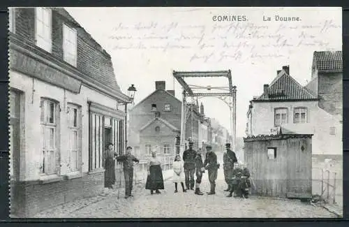 (4034) Comines - La Douane - Zoll, Zollkontrolle - beschrieben 23.9.1917