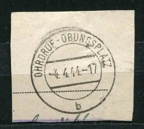 Deutsches Reich Feldpost Stempelausschnitt Ohrdruff Übungsplatz 4.4.1944         (3297)