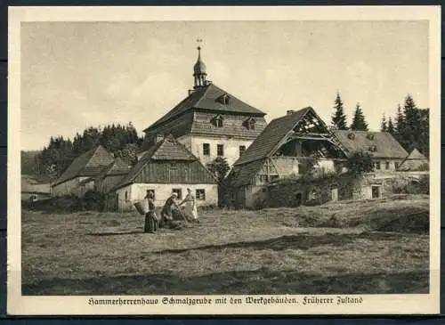 (03583) Hammerherrenhaus Schmalzgrube mit den Werkgebäuden - früherer Zustand - Heimatschutzpostkarte - s/w - n. gel.