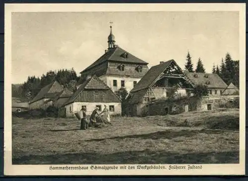 (3583) Hammerherrenhaus Schmalzgrube mit den Werkgebäuden - früherer Zustand - Heimatschutzpostkarte - s/w - n. gel.