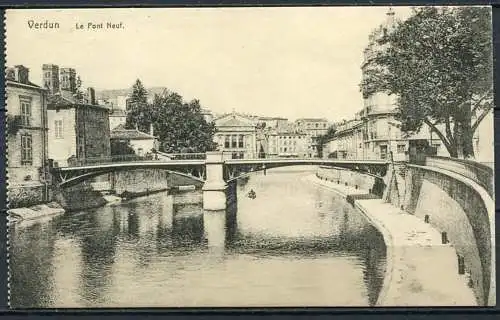 (03545) Verdun - Le Pont Neuf - s/w - n. gel./ beschrieben