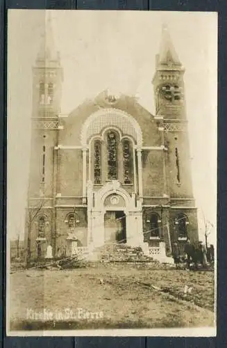 (2885) Foto/Postkarte / Kirche in St. Pierre ( Mont...?) / Zerstörung 1917 / 1. WK - beschrieben 1917