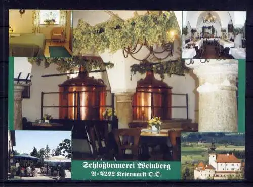 (5579) Kefermarkt  - unbeschrieben / Österreich Schloßbrauerei Weinberg