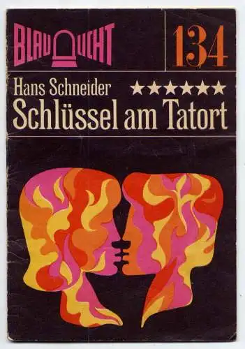 (134) DDR Blaulicht - Nr.134 / Hans Schneider --- Schlüssel am Tatort / Ostalgie Krimi