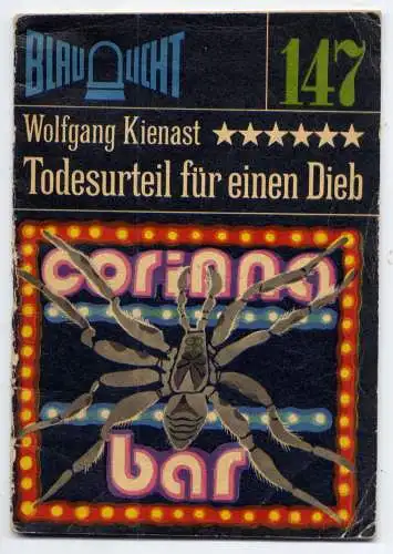 (147) DDR Blaulicht - Nr.147 / Wolfgang Kienast --- Todesurteil für einen Dieb / Ostalgie Krimi