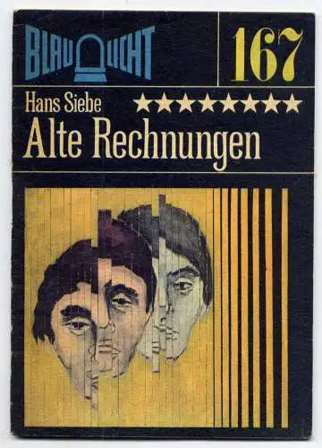 (167) DDR Blaulicht - Nr.167 / Hans Siebe --- Alte Rechnungen / Ostalgie Krimi