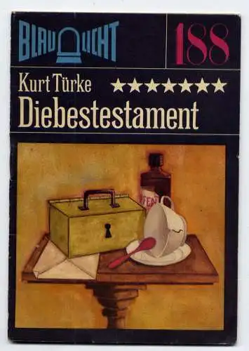 (188) DDR Blaulicht - Nr.188 / Kurt Türke --- Diebestestament / Ostalgie Krimi