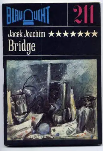 (211) DDR Blaulicht - Nr.211 / Jacek Joachim --- Bridge / Ostalgie Krimi