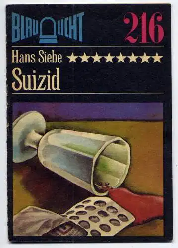 (216) DDR Blaulicht - Nr.216 / Hans Siebe --- Suizid / Ostalgie Krimi