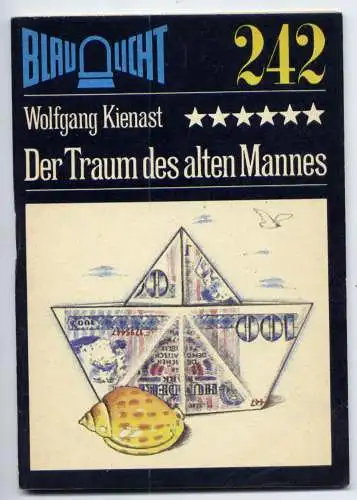 (242) DDR Blaulicht - Nr.242 / Wolfgang Kienast --- Der Traum des alten Mannes / Ostalgie Krimi