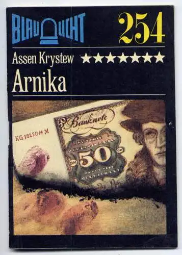 (254) DDR Blaulicht - Nr.254 / Assen Krystew --- Arnika / Ostalgie Krimi