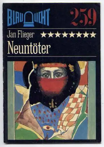 (259) DDR Blaulicht - Nr.259 / Jan Flieger --- Neuntöter / Ostalgie Krimi
