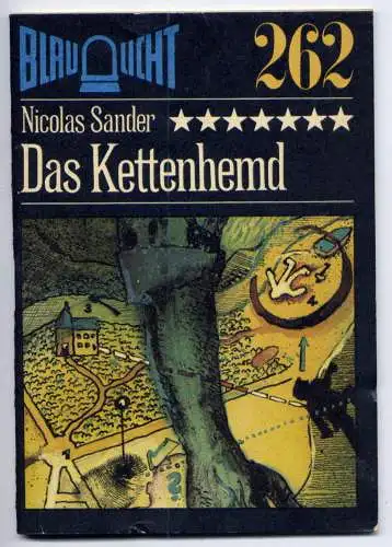 (262) DDR Blaulicht - Nr.262 / Nicolas Sander --- Das Kettenhemd / Ostalgie Krimi