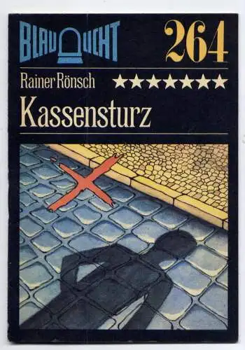 (264) DDR Blaulicht - Nr.264 / Rainer Rönsch --- Kassensturz / Ostalgie Krimi