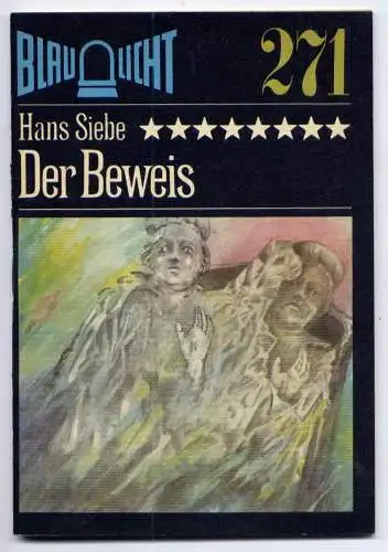 (271) DDR Blaulicht - Nr.271 / Hans Siebe --- Der Beweis / Ostalgie Krimi