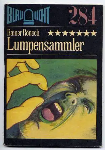 (284) DDR Blaulicht - Nr.284 / Rainer Rönsch --- Lumpensammler / Ostalgie Krimi