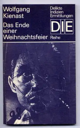(088) DDR DIE -Reihe  / Wolfgang Kienast --- Das Ende einer Weihnachtsfeier / Ostalgie Krimi Romanheft Paperback