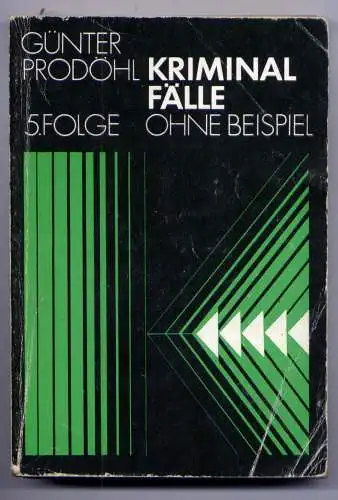 (097) DDR Gunter Prodöhl - Kriminalfälle ohne Beispiel Folge 5 / Ostalgie Krimi Romanheft Paperback