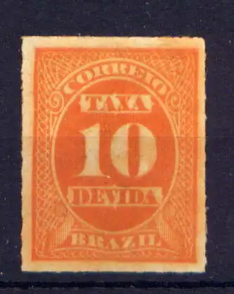 (782) Brasilien Porto Nr.10        (*)  ohne Gummierung