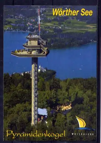 (5624) Wörther See  - unbeschrieben / Österreich Pyramidenkogel Aussichtsplattform