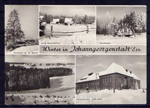 (5803) Johanngeorgenstadt - beschrieben / Sachsen Kultuerhaus Schwippbogen