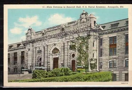 [Echtfotokarte farbig] 32 * ANNAPOLIS * MAIN ENTRANCE TO BANCROFT HALL * U.S. NAVAL ACADEMY **!!. 