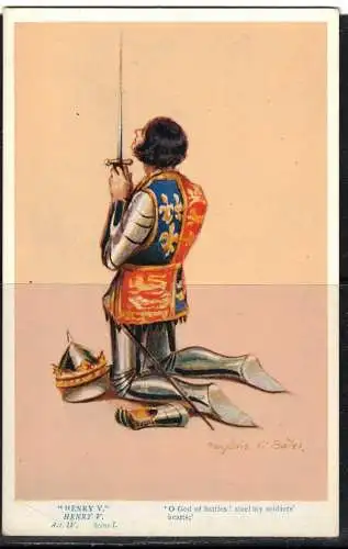 [Echtfotokarte farbig] 190 * KÜNSTLERKARTE * HENRY V * O GOD OF BATTLES ! STEEL MY SOLDIER'S HEARTS; **!!. 