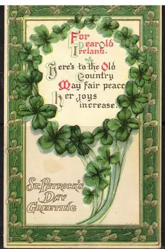 [Echtfotokarte farbig] 428 * ST. PATRICK'S DAY GREETINGS * FOR DEAR OLD IRELAND * 1912 **!!. 