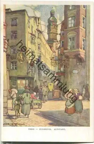 Innsbruck - Altstadt - Künstlerkarte J. Demetz Hall - Verlag G. Moser Hall 20er Jahre