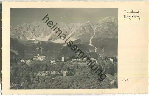 Innsbruck - Hungerburg - Foto-Ansichtskarte - Verlag A. Künz Innsbruck 40er Jahre