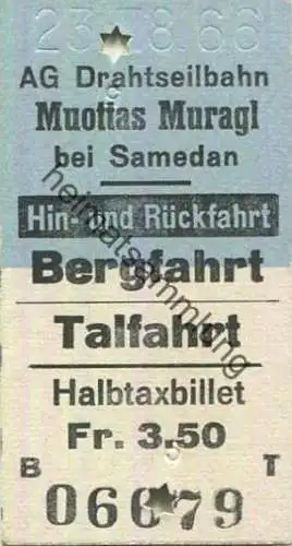 Schweiz - AG Drahtseilbahn - Muottas Muragl bei Samedan - Fahrkarte Bergfahrt Talfahrt - Halbtaxbillet 1966
