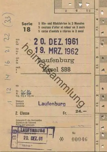 Schweiz - Laufenburg Basel SBB - 5 Hin- und Rückfahrten in 3 Monaten - Serie 18 - Fahrkarte 1961/62