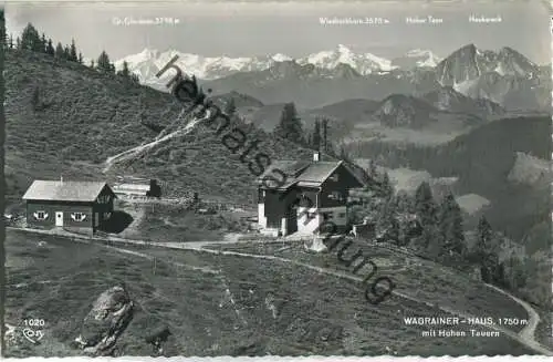 Wagrainer Haus mit Hohen Tauern - Foto-Ansichtskarte - Cosy-Verlag Alfred Gründler Salzburg