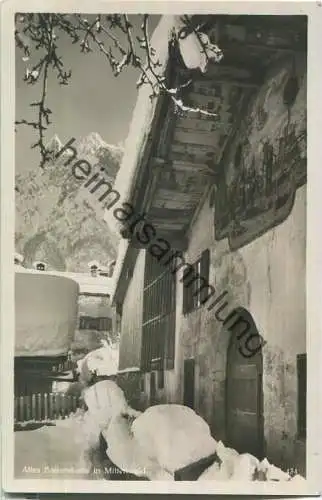 Altes Bauernhaus in Mittenwald - Foto-Ansichtskarte - Verlag Rudolf Rudolphi Garmisch-Partenkirchen