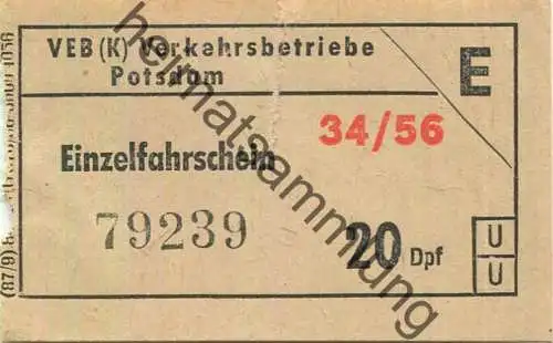 Deutschland - VEB (K) Verkehrsbetriebe Potsdam - Einzelfahrschein 20Dpf. 1956