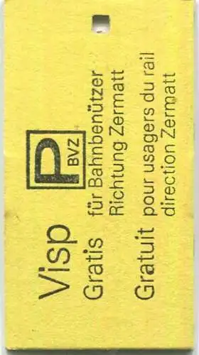 Schweiz - Brig-Visp-Zermatt-Bahn - Täsch Zermatt - 1/2 Preis 1990