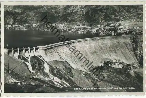 Lac de Barberine - La Barrage - Foto-Ansichtskarte - Edition Societe Graphique Neuchatel