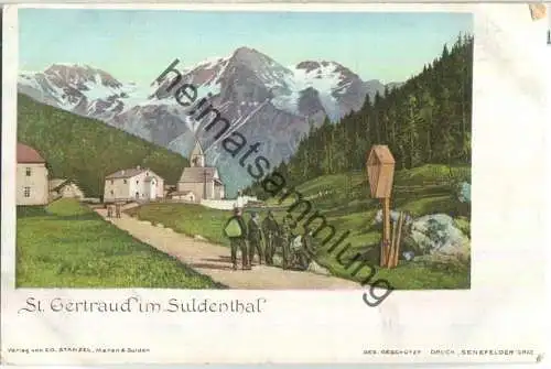 St. Gertraud - Sulden - Ortler - Verlag Ed. Stanzel Meran & Sulden