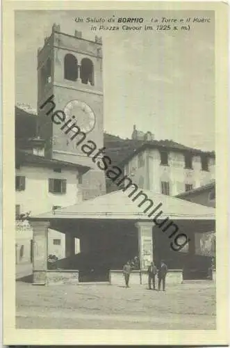 Bormio - La Torre e il Kurec in Piazza Cavour - Verlag Fiorantini & C Tirano