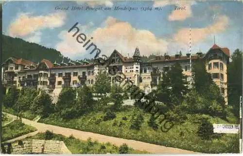 Mendelpass - Grand Hotel Penegal - Verlag Johann F. Ammon