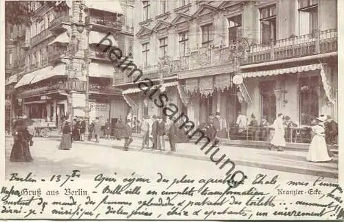 Berlin - Unter den Linden - Kranzler Ecke gel. 1899