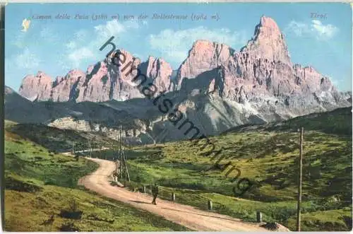 Cimon della Pala von der Rollestrasse - Verlag Johann F. Ammon Bozen