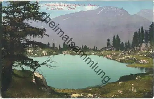 Colbricon-See bei San Martino di Castrozza - Verlag Joh. F. Amonn Bozen